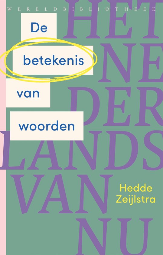 Het Nederlands van nu 1 - De betekenis van woorden - cover