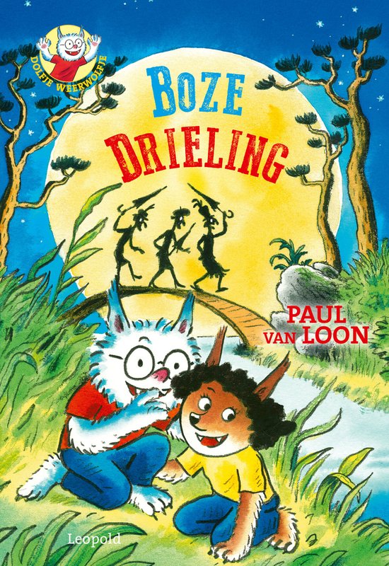 Dolfje Weerwolfje 5 - Boze drieling - cover
