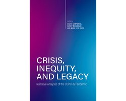 Crisis, Inequity, and Legacy