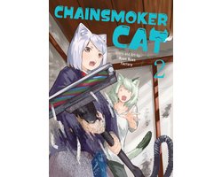 Chainsmoker Cat- Chainsmoker Cat Vol. 2
