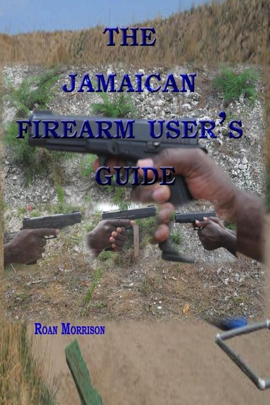 The Jamaican Firearm User's Guide - cover
