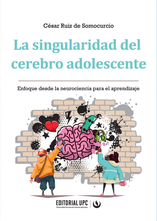 La singularidad del cerebro adolescente - cover