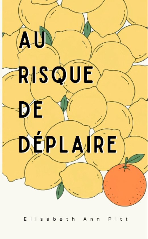 Au risque de déplaire - cover