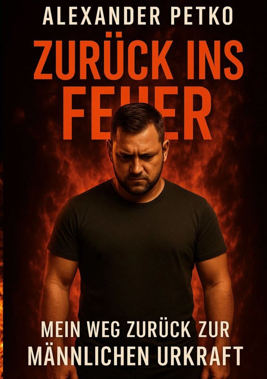 Zurück ins Feuer 1 - Zurück ins Feuer - cover