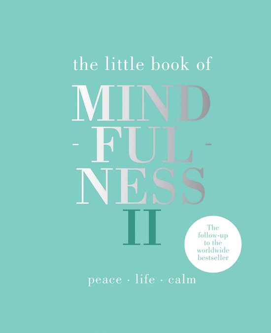 Little Book of Mindfulness II: Peace Life Calm - cover