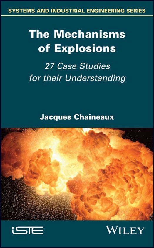 The Mechanisms of Explosions - cover