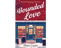 The Red Flag Dating Club Series- Bounded Love