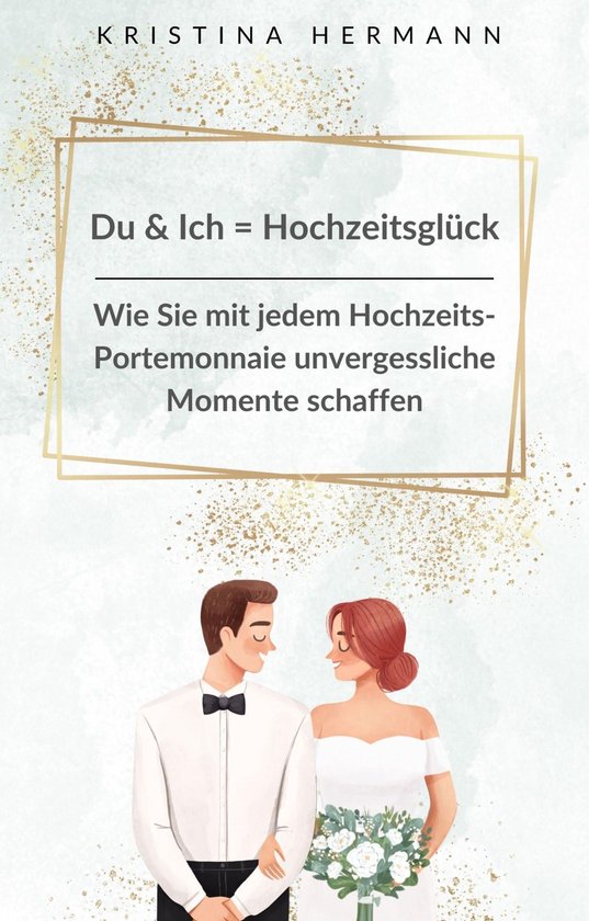 Du & Ich = Hochzeitsglück - cover