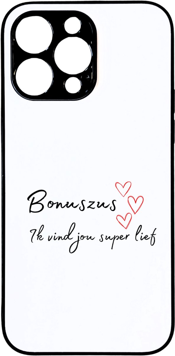 Hacebo® - bonuszus ik vind jou super lief telefoonhoesje - Zus - de liefste zus - telefoonhoesjes - verjaardag - cadeautje voor zus - zus artikelen - kado - geschenk - hoesje geschikt voor iPhone 14 Pro Max