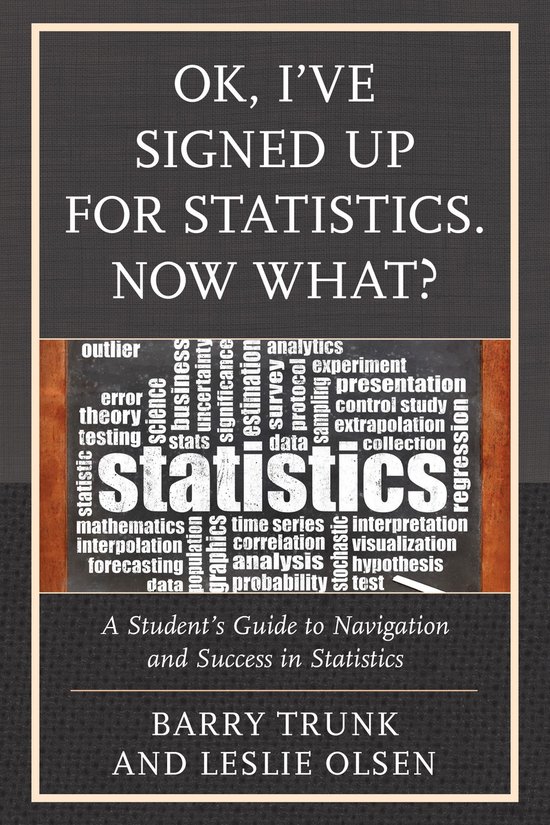 OK, I've Signed Up For Statistics. Now What? - cover