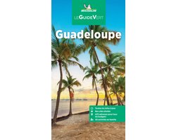 Le Guide Vert- Guadeloupe GVF