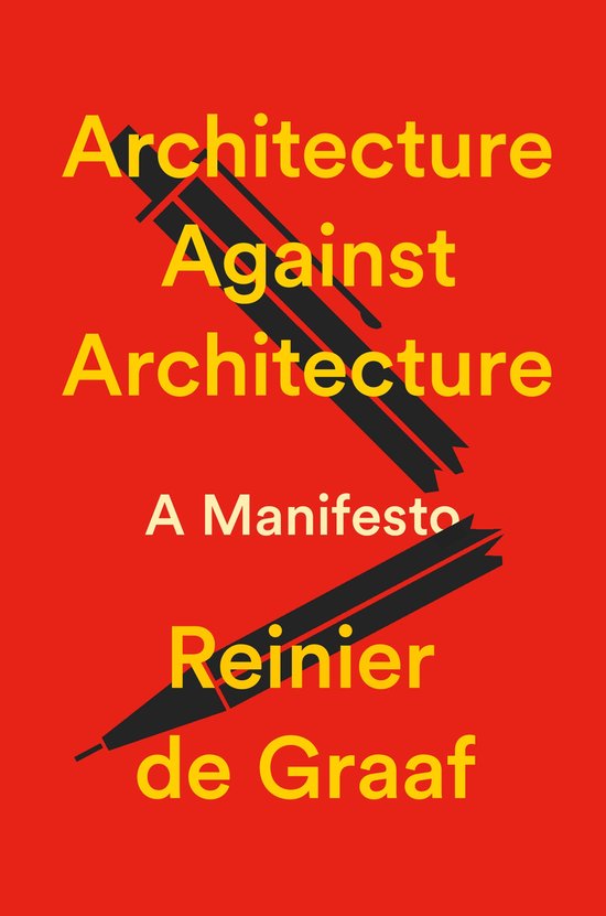 Architectuur voor de 21ste Eeuw — Reinier de Graaf, Hardcover