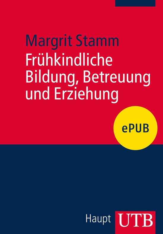 Frühkindliche Bildung, Betreuung und Erziehung - cover