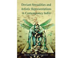 Deviant Sexualities and Artistic Representations in Contemporary India