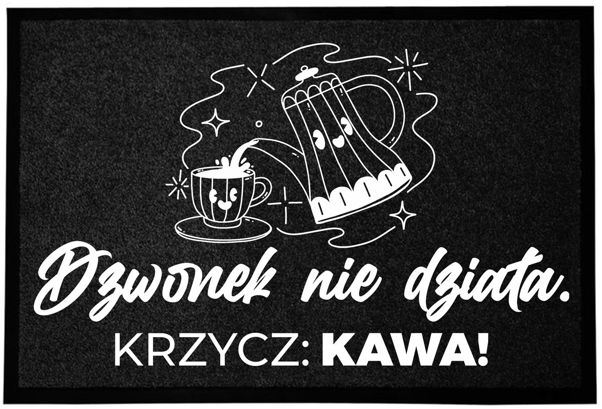 Grappige deurmat 'Deurbel werkt niet, schreeuw koffie!' 40x60cm Zwart