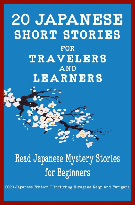 20 Japanese Short Stories for Travelers and Learners Read Ja ... - cover