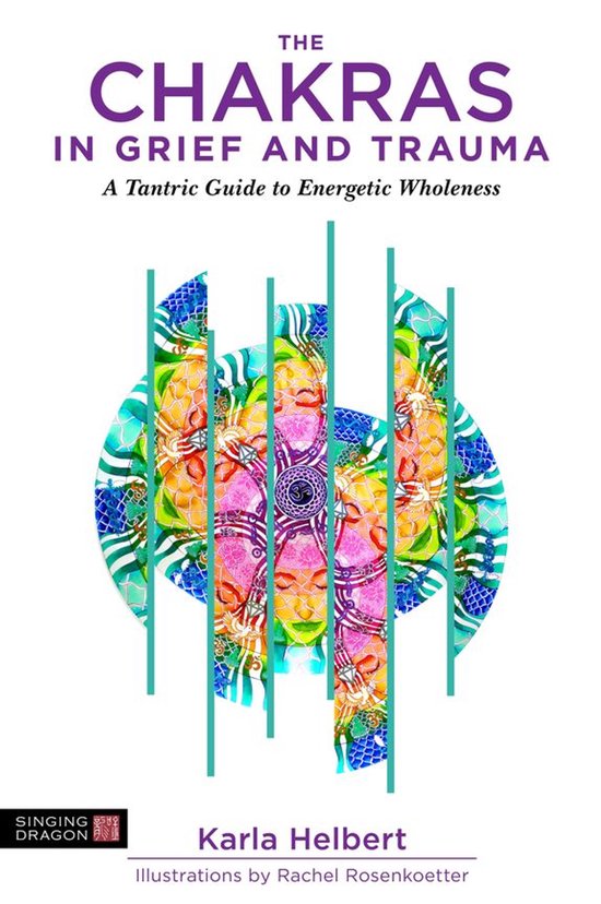 The Chakras in Grief and Trauma - cover