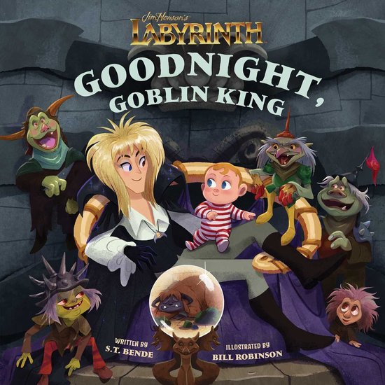 Jim Henson's Labyrinth: Goodnight, Goblin King. De Goblin King zit op zijn troon met een baby op schoot, omringd door goblins.