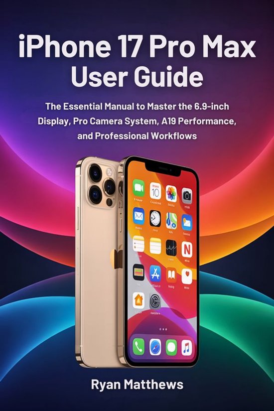 iPhone 17 Pro Max User Guide - cover
