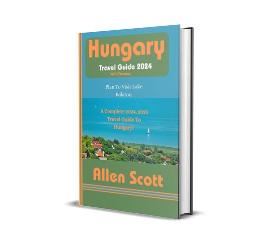 Hungary Travel Guide 2024 - cover