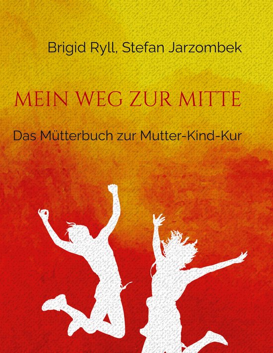 Mein Weg zur Mitte - cover