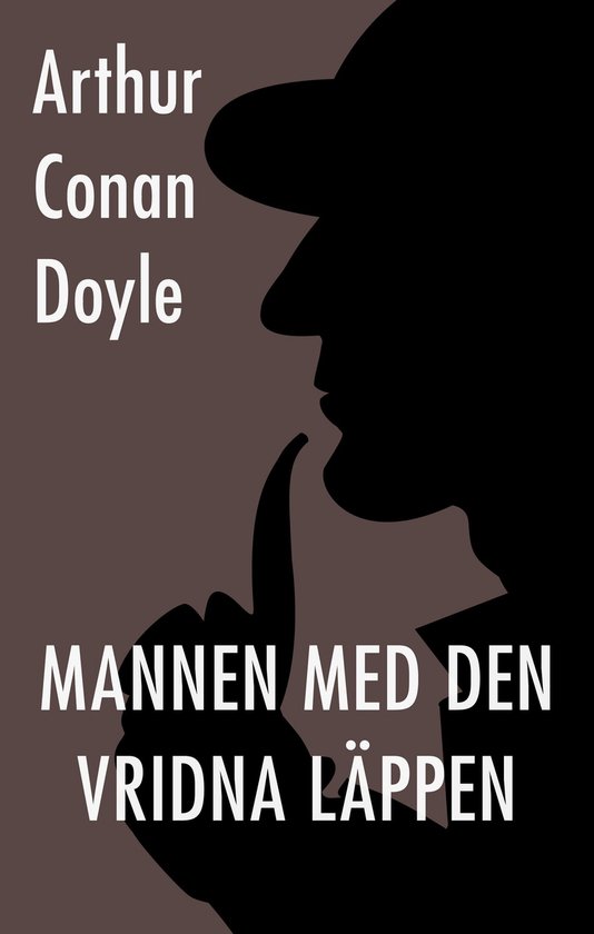 Sherlock Holmes äventyr 6 - Mannen med den vridna läppen - cover
