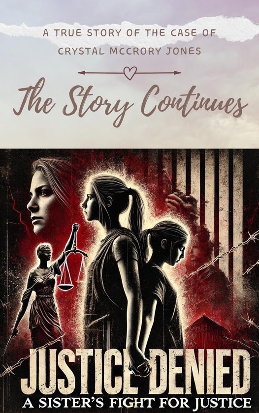 Justice Denied A Sister’s Fight for Justice The Story Continues