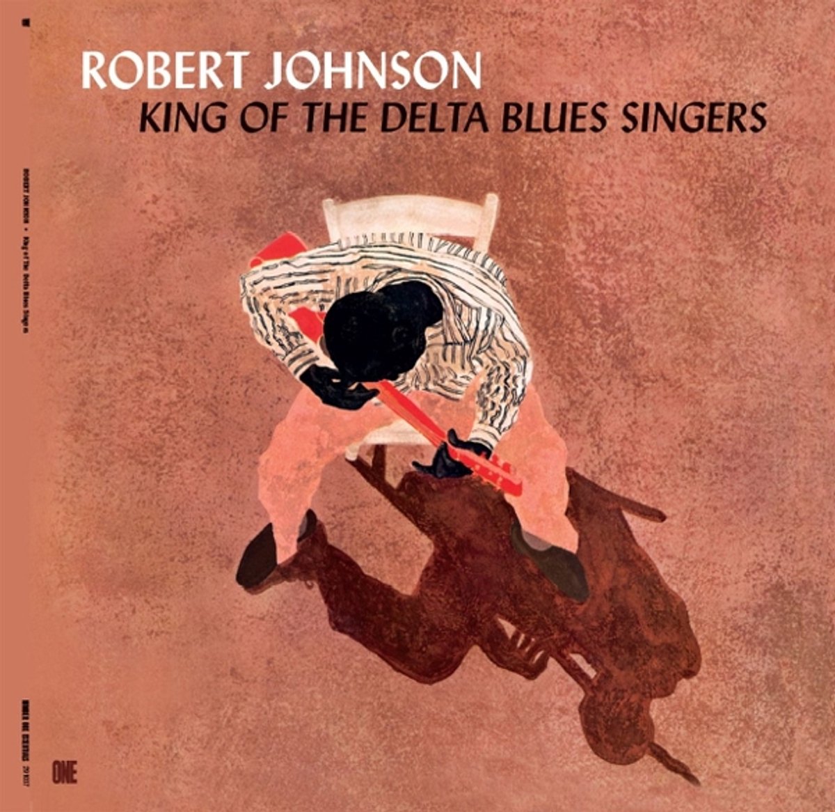 King of the Delta Blues Singers (+3 Bonus Tracks)