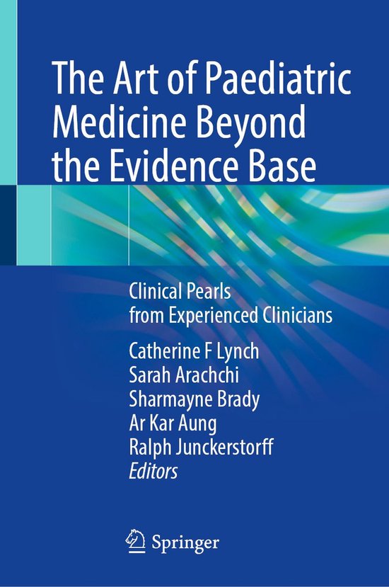 Medicine (R0) - The Art of Paediatric Medicine Beyond the Ev ... - cover