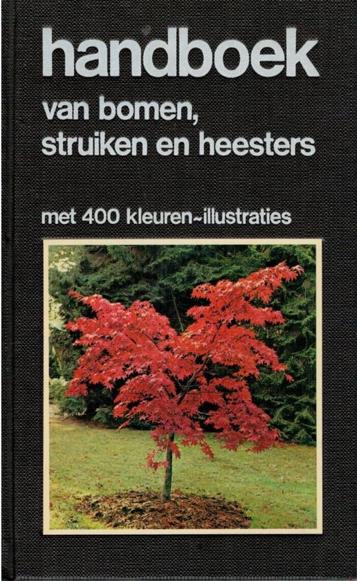 Handboek van bomen, struiken en heesters