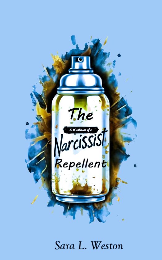 The Narcissist Repellent - cover