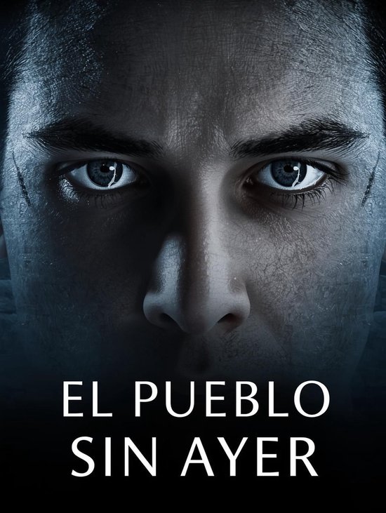 El Pueblo Sin Ayer - cover