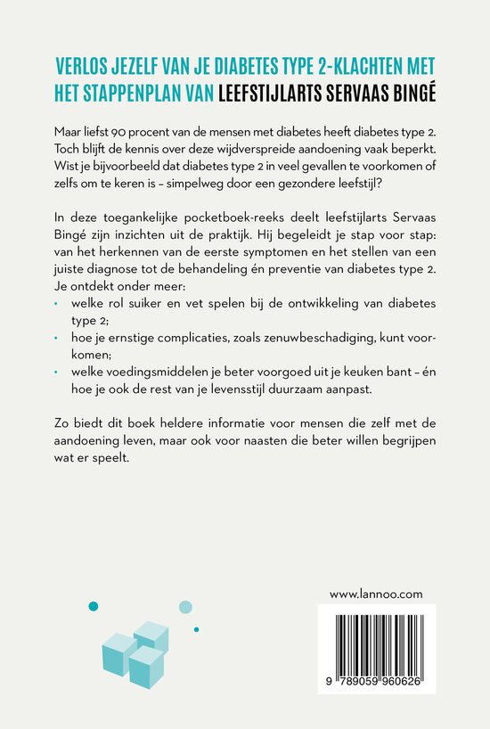 Boekcover met de titel 'Verlos jezelf van je diabetes type 2 klachten met het stappenplan van leefstijlarts Servaas Bingé'. Gekleurde blokjes en een webadres.