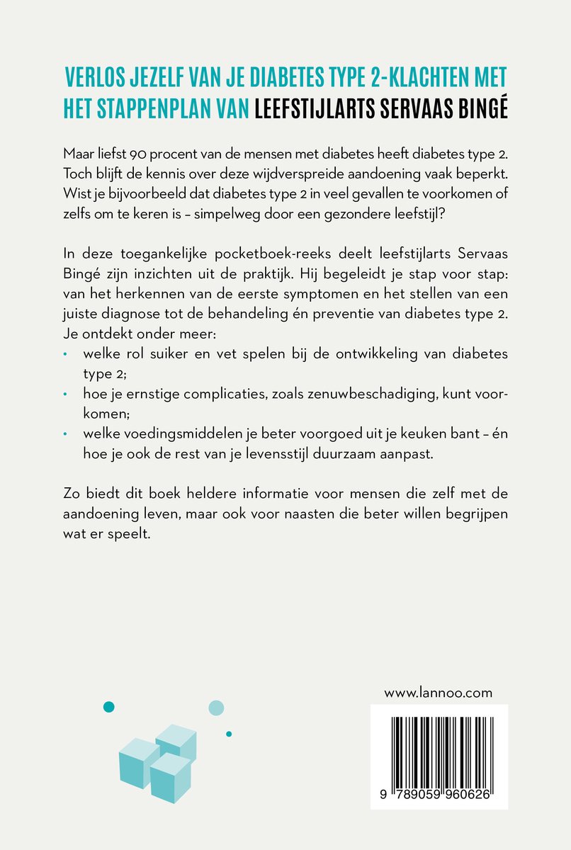 Boekcover met de titel 'Verlos jezelf van je diabetes type 2 klachten met het stappenplan van leefstijlarts Servaas Bingé'. Gekleurde blokjes en een webadres.