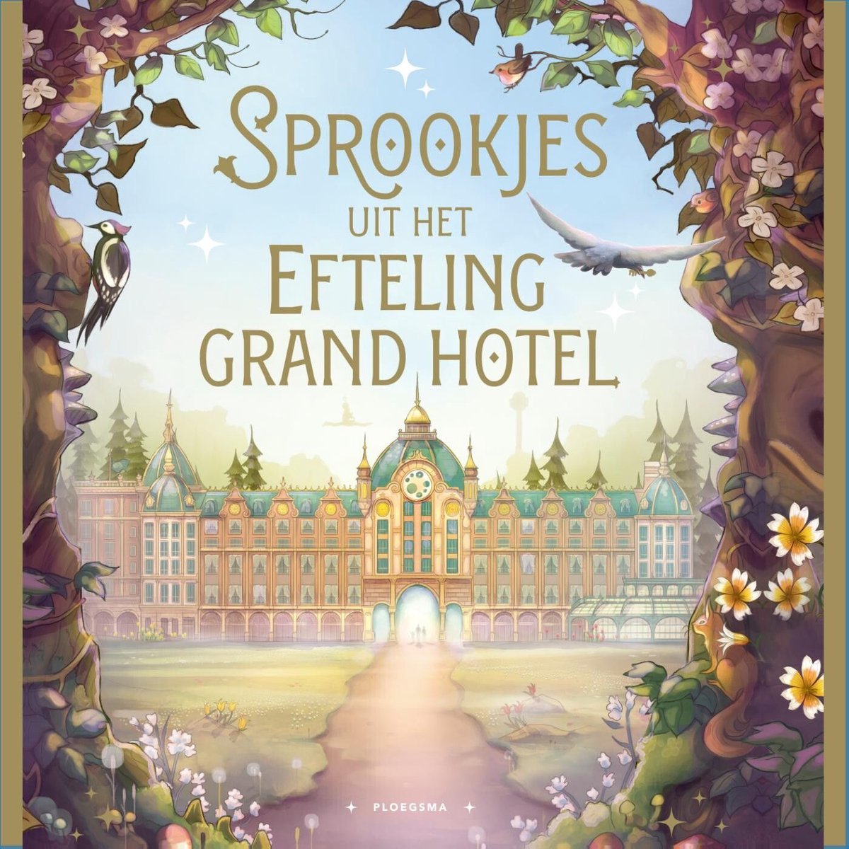 Omslag van Sprookjes uit het Efteling Grand Hotel