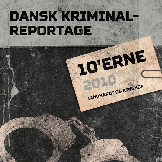 Dansk Kriminalreportage 2010 - cover