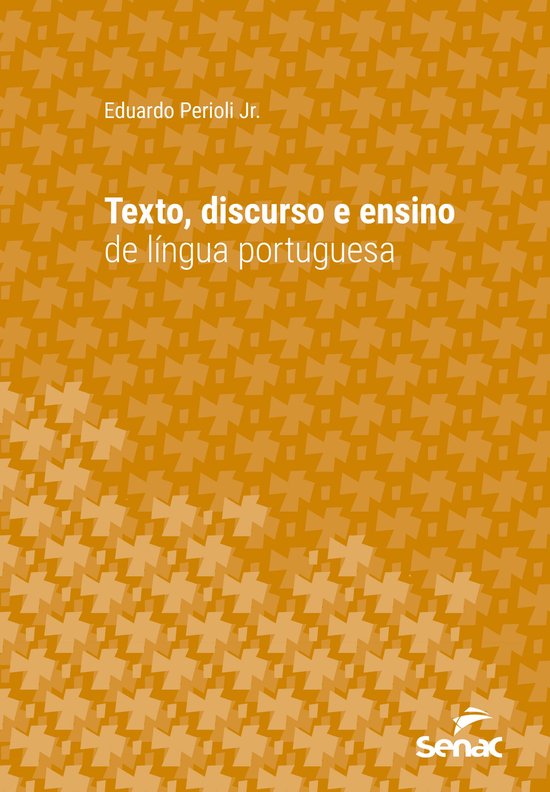 Série Universitária - Texto, discurso e ensino de língua  ... - cover
