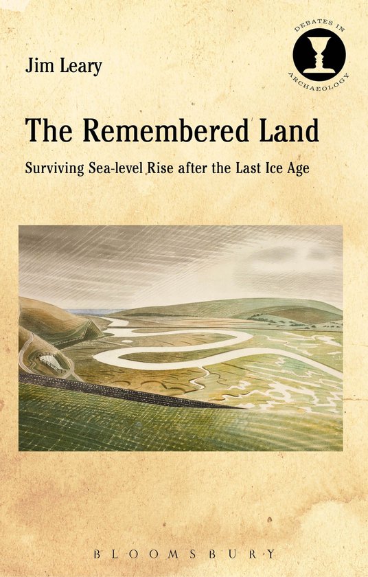 Debates in Archaeology - The Remembered Land - cover