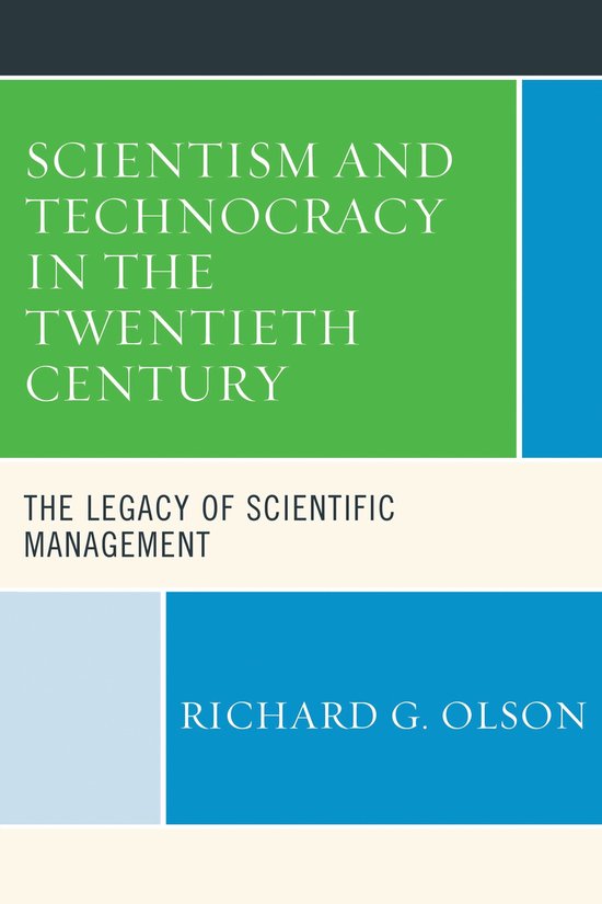 Scientism and Technocracy in the Twentieth Century - cover