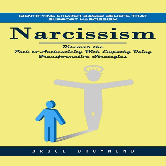 Narcissism: Identifying Church-based Beliefs That Support Na ... - cover