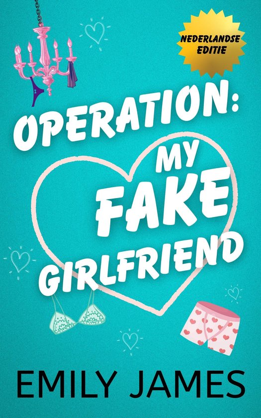 Love in Short 1 - Operation: my Fake Girlfriend