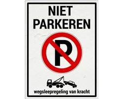Niet parkeren wegsleepregeling van kracht bord - Sign Again materiaal - 40 x 30 cm