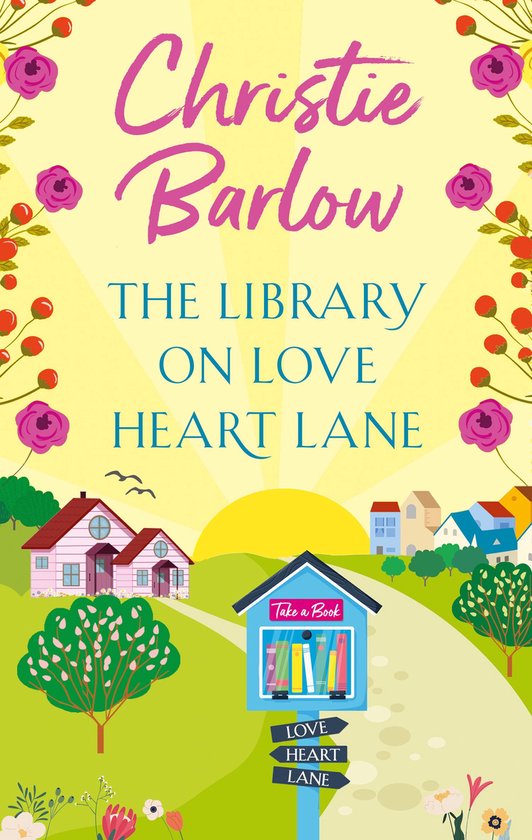 Love Heart Lane 13 - The Library on Love Heart Lane - cover