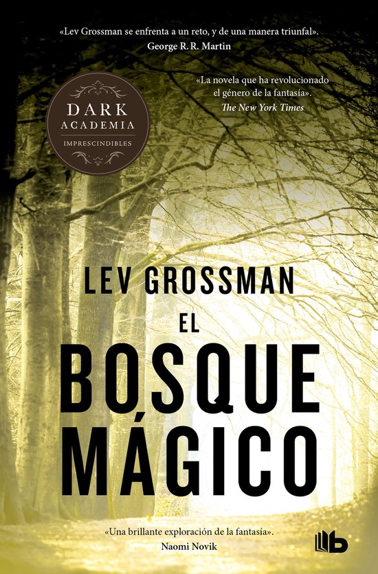Trilogía Los Magos 2 - El bosque mágico (Trilogía Los Mag ... - cover