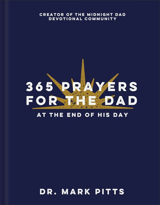 365 Prayers for the Dad at the End of His Day - cover