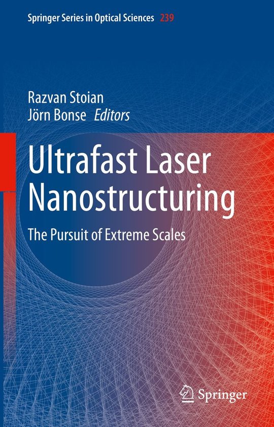 Physics and Astronomy (R0) - Ultrafast Laser Nanostructuring - cover