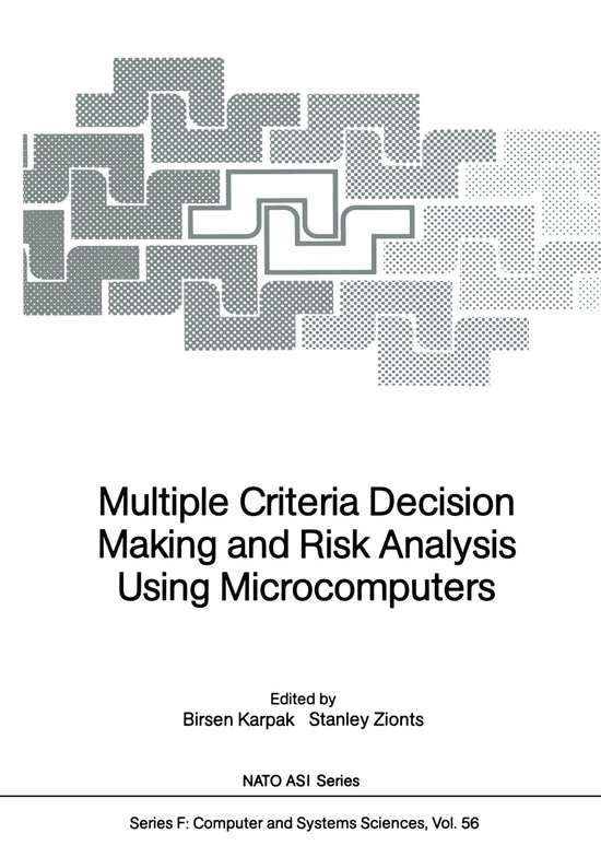 Multiple Criteria Decision Making and Risk Analysis Using Mi ... - cover