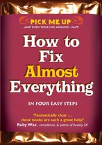 How To Fix Almost Everything 4 Easy Step