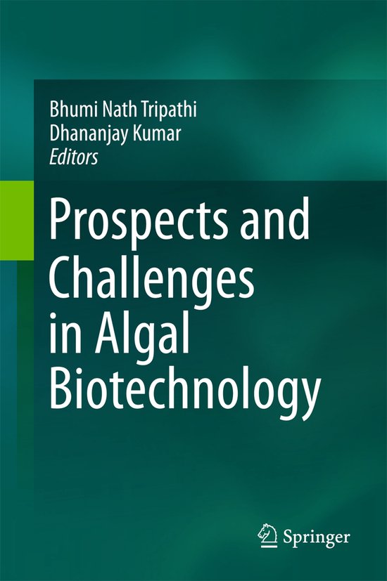 Prospects and Challenges in Algal Biotechnology - cover
