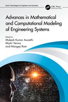 Smart Technologies for Engineers and Scientists- Advances in Mathematical and Computational Modeling of Engineering Systems